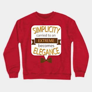 Simplicity Quote Crewneck Sweatshirt